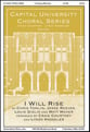 I Will Rise SATB choral sheet music cover